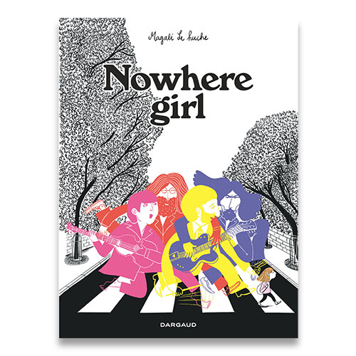 Nowhere girl de Magali Le Huche