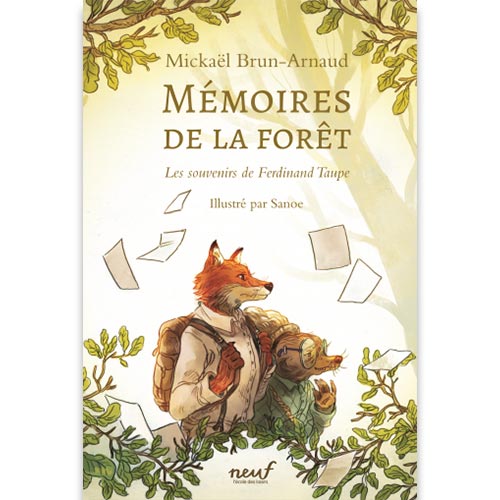 Mémoires de la Forêt, de Mickaël Brun-Arnaud - Les Lectures du Loup (en  podcast) #03 