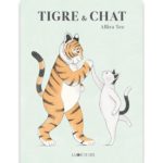<em>Tigre et chat</em> d’Alira Tee