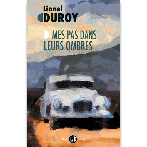 rencontre-lionel-duroy-mes-pas-dans-leurs-ombres