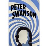 <em>Ceux qu’on sauve </em> de Peter Swanson