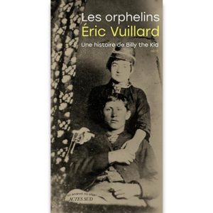eric-vuillard-les-orphelins