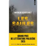 <em>Les saules</em> de Mathilde Beaussault