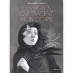 <em>Ces lignes qui tracent mon corps</em> de Mansoureh Kamari