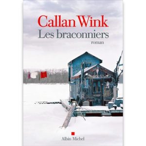 les-braconniers-callan-wink