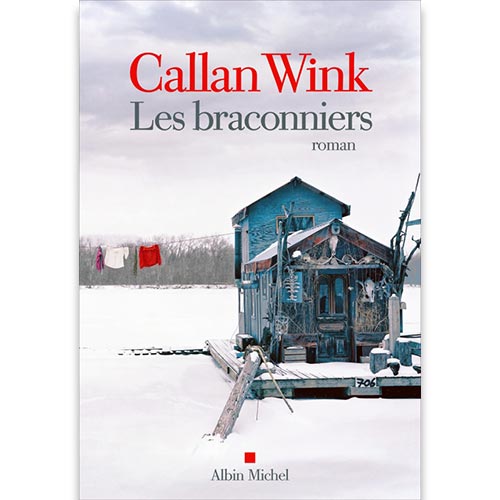 les-braconniers-callan-wink
