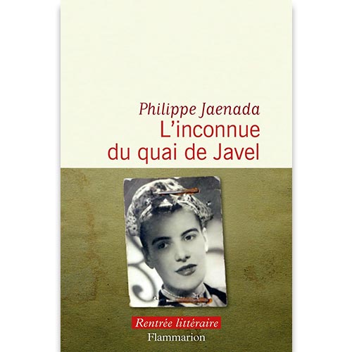 l-inconnue-du-quai-de-javel-philippe-jaenada